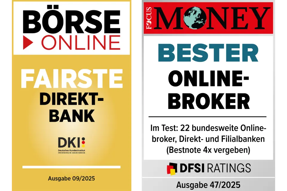 Auszeichnungen fairste Direktbank von BÖRSE ONLINE und bester Online-Broker von FOCUS Money