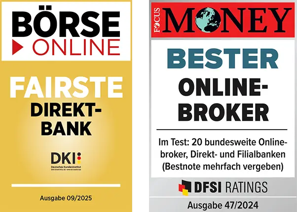 Auszeichnungen fairste Direktbank von BÖRSE ONLINE und bester Online-Broker von FOCUS Money