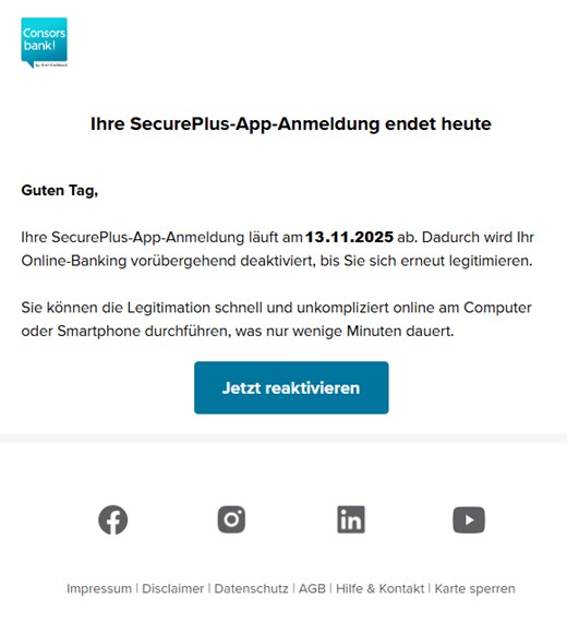 Phishing-Mail im Namen der Consorsbank mit Warnung zum Ablauf der SecurePlus-App-Anmeldung
