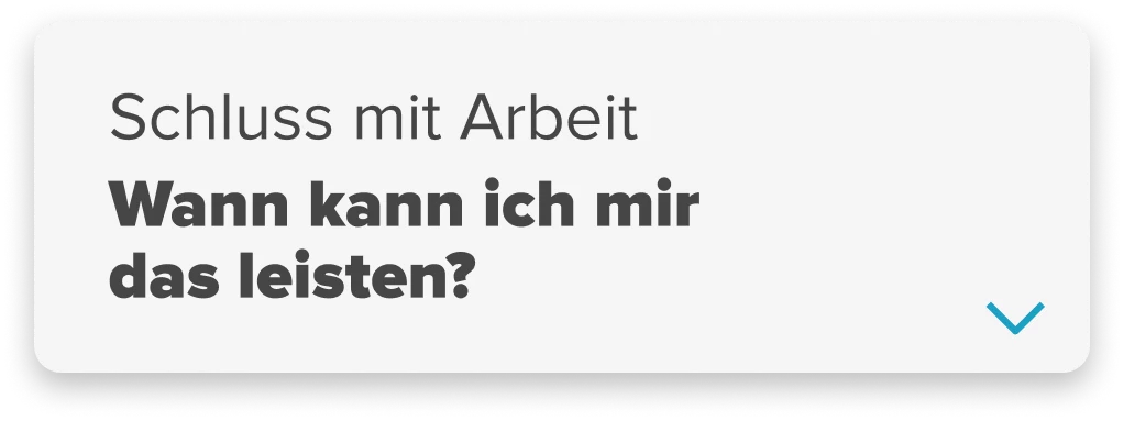 Kachel Schluss mit Arbeit