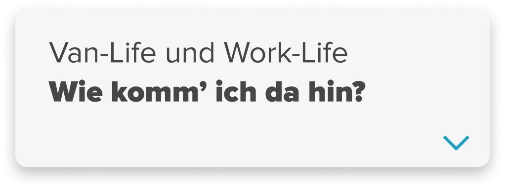 Kachel Van-Life und Work-Life