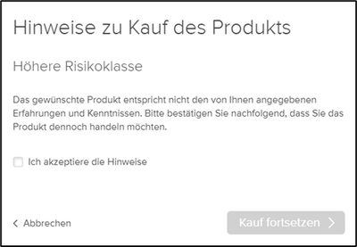 Hinweisbox beim Kauf des Produkts bezüglich der höheren Risikoklasse