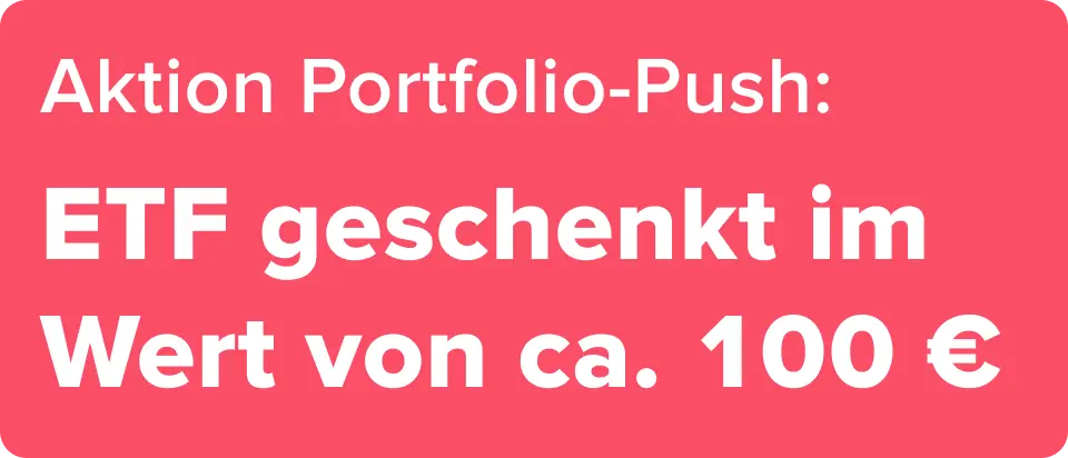 ETF geschenkt im Wert von ca. 100 €
