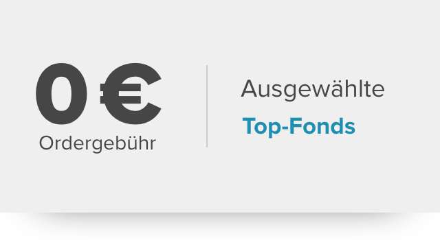 Ausgewählte Top-Fonds für 0 Euro