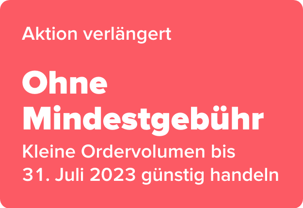 Ohne Mindestgebühr