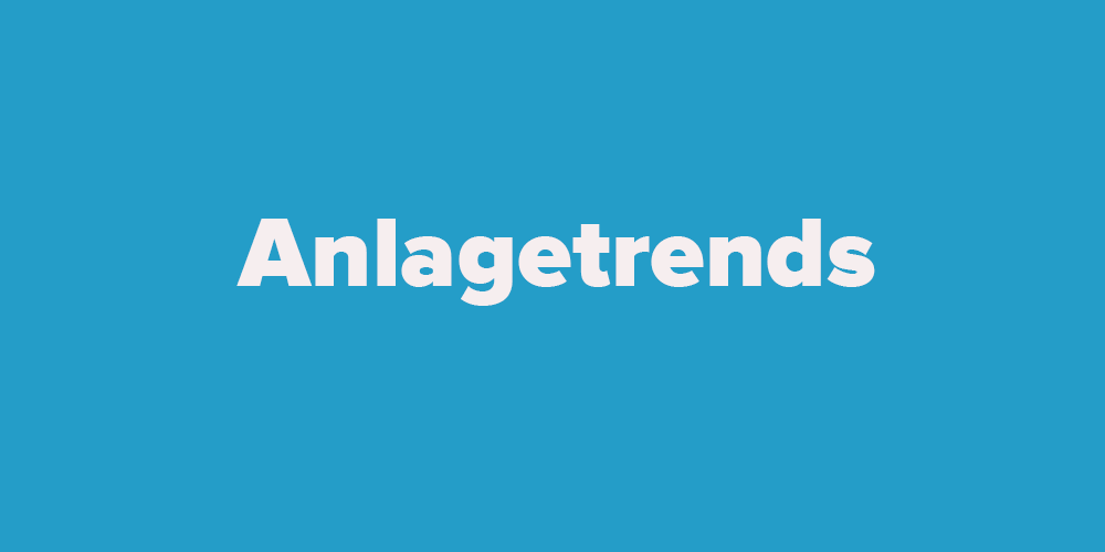 Kachel Anlagetrends