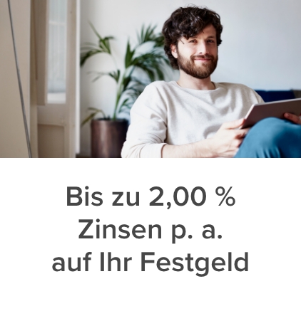 Festgeld mit bis zu 2,00 % p. a. Zinsen